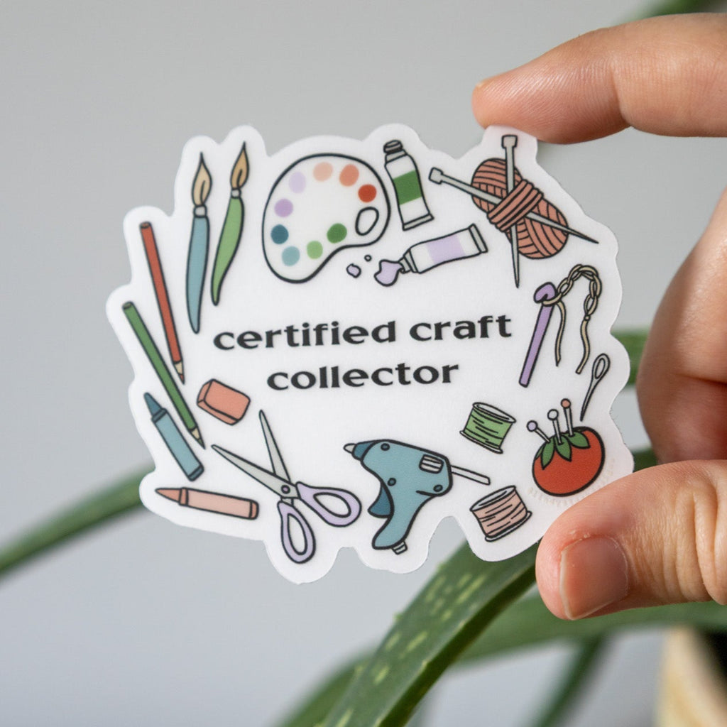 sticker of craft supplies that says "certified craft collector"